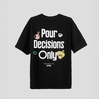 Pour Decisions Tee - Vietnamese coffee culture in UAE | Shop tees in UAE