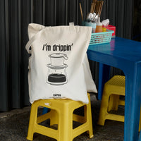 I'm Drippin' Tote - Vietnamese coffee culture in UAE |Buy Tote in UAE