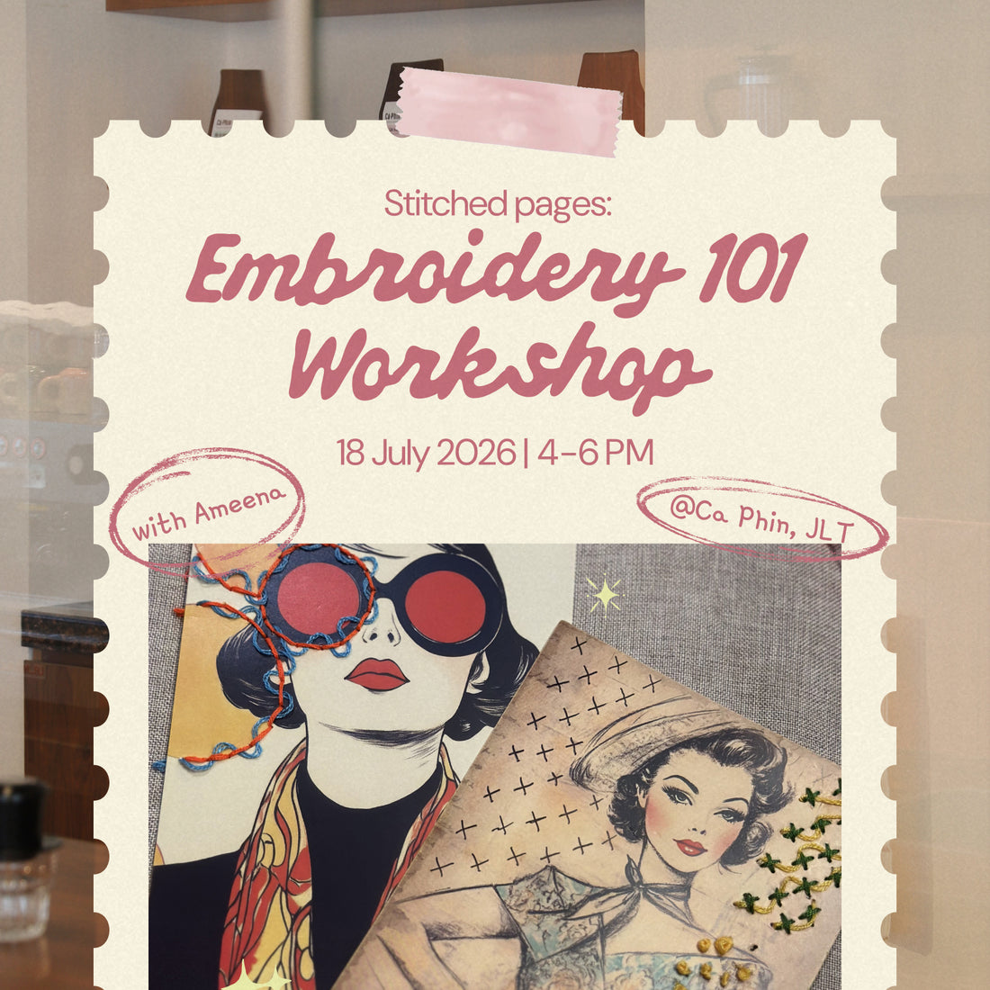 Embroidery 101 Workshop with Ameena